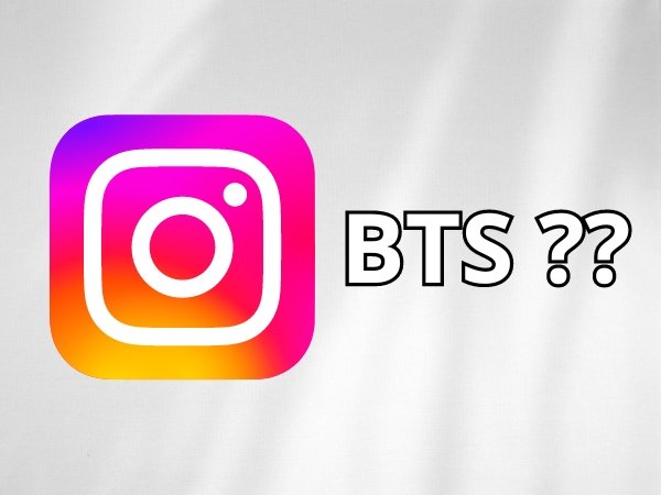 What Does "BTS" Mean on Instagram?